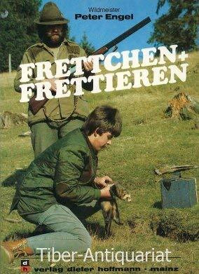 Frettchen und Frettieren