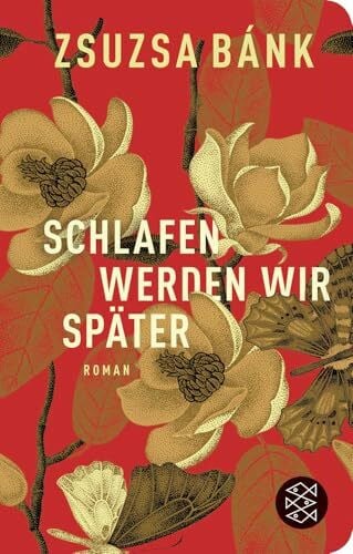 Schlafen werden wir später: Roman | Geschenkausgabe im Miniformat (Fischer Taschenbibliothek)