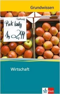 Grundwissen Wirtschaft
