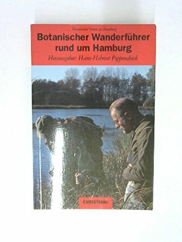 Botanischer Wanderführer rund um Hamburg