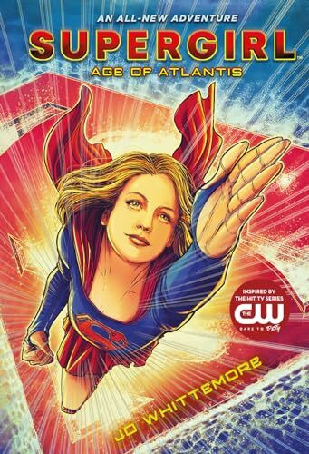 Supergirl: Age of Atlantis (Supergirl, 1)