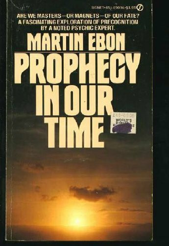 Prophecy in Our Time