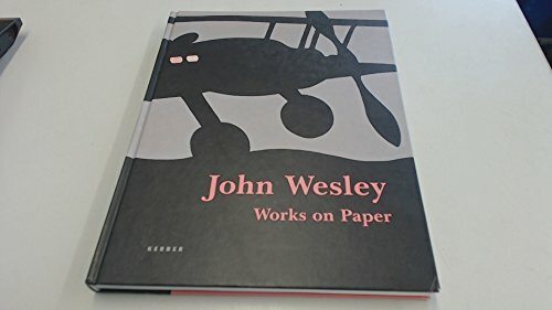 John Wesley: Works on Paper