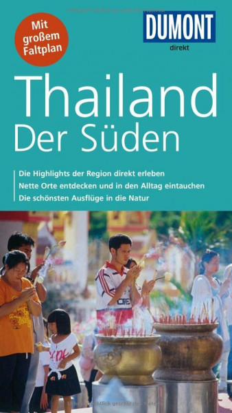 DuMont direkt Reiseführer Thailand, Der Süden: Mit großem Faltplan
