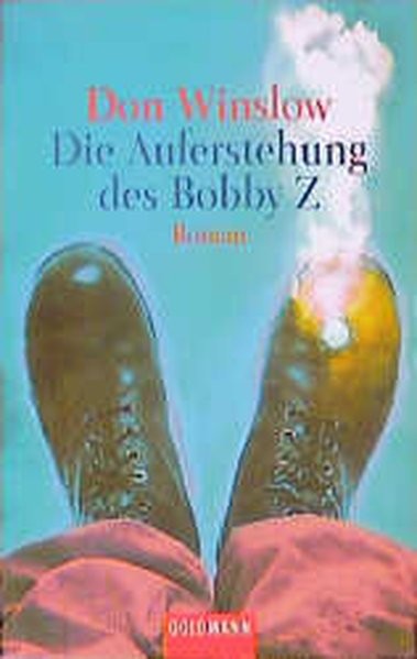 Die Auferstehung des Bobby Z. (Goldmann Allgemeine Reihe)