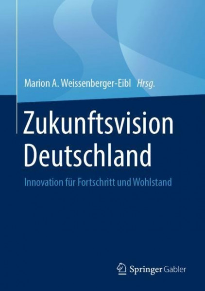 Zukunftsvision Deutschland