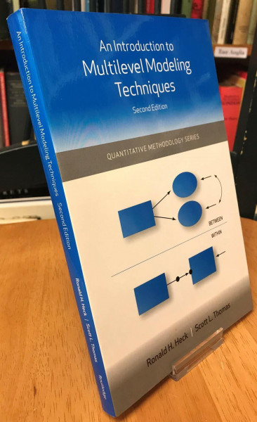 An Introduction to Multilevel Modeling Techniques, Second Edition (Quantitative Methodology Series)