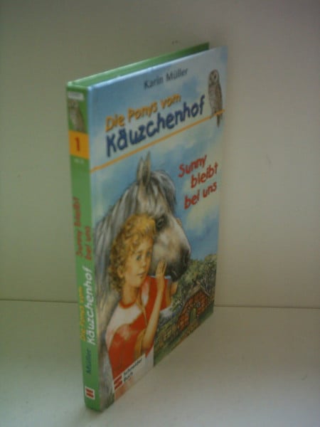 Die Ponys vom Käuzchenhof, Bd.1, Sunny bleibt bei uns