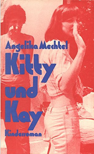Kitty und Kay. Kinderroman