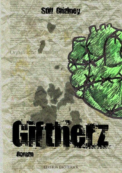 Giftherz. Roman