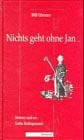 Nichts geht ohne Jan: Heiteres rund um Gottes Bodenpersonal (Bercker Senioren)
