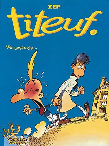 Titeuf 3: Wie ungerecht... (3)