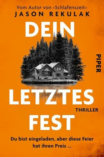 Dein letztes Fest: Thriller | Hochspannung vom Erfolgsautor von »Schlafenszeit«