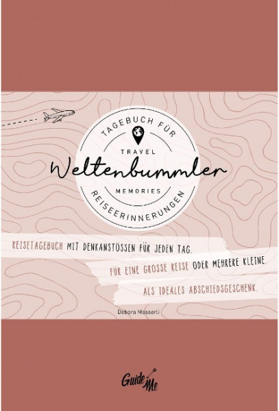 GuideMe Travel Memories "Weltenbummler" - Reisetagebuch