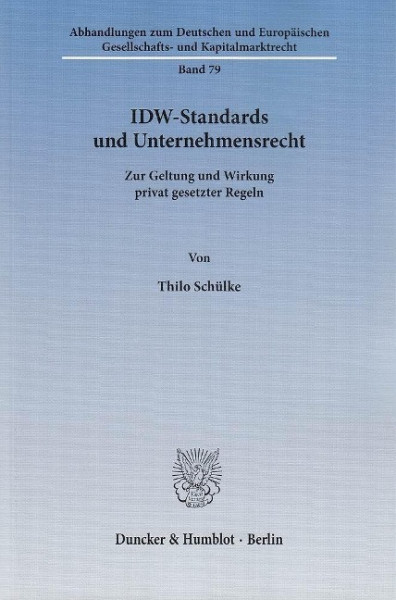 IDW-Standards und Unternehmensrecht