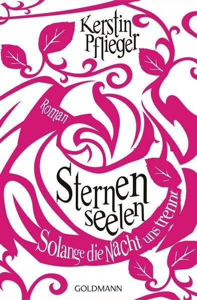 Solange die Nacht uns trennt: Sternenseelen 2 - Roman