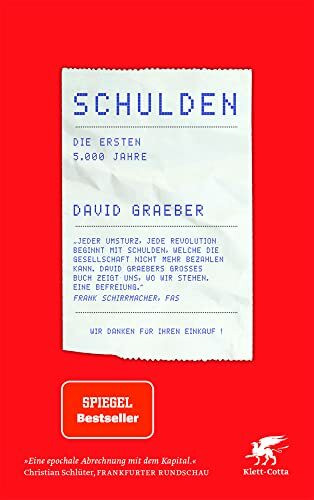 Schulden: Die ersten 5000 Jahre
