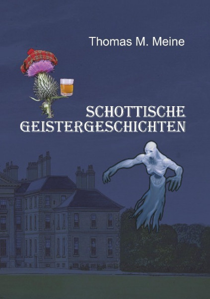 Schottische Geistergeschichten