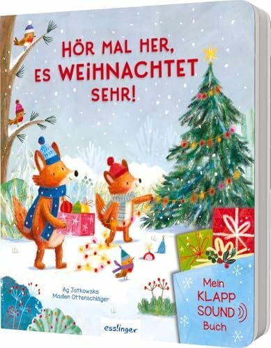 Mein Klapp-Sound-Buch: Hör mal her, es weihnachtet sehr!: Soundbuch mit Klappen für Kinder ab 18 Monaten Mein Klapp-Sound-Buch: Hör mal her, es weihnachtet sehr!: Soundbuch mit Klappen für Kinder ab 18 Monaten