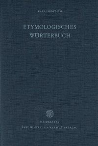 Etymologisches Wörterbuch der europäischen (germanischen, romanischen und slavischen) Wörter orientalischen Ursprungs