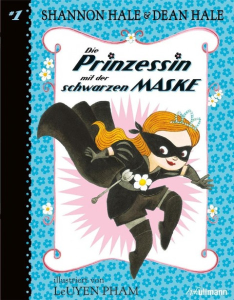 Die Prinzessin mit der schwarzen Maske (Bd. 1)