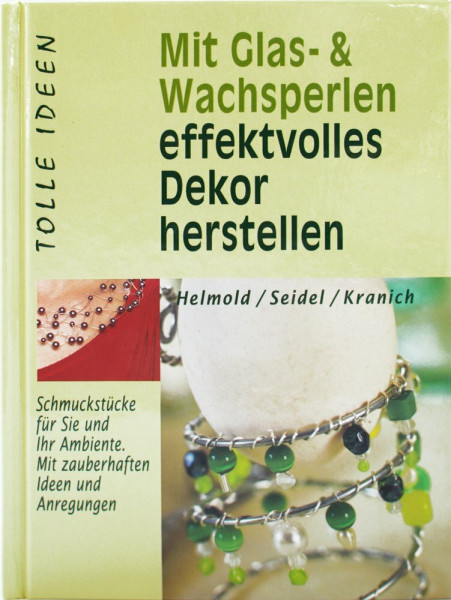 Glas- und Wachsperlen