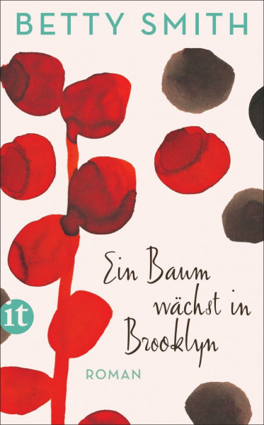 Ein Baum wächst in Brooklyn: Roman (insel taschenbuch)