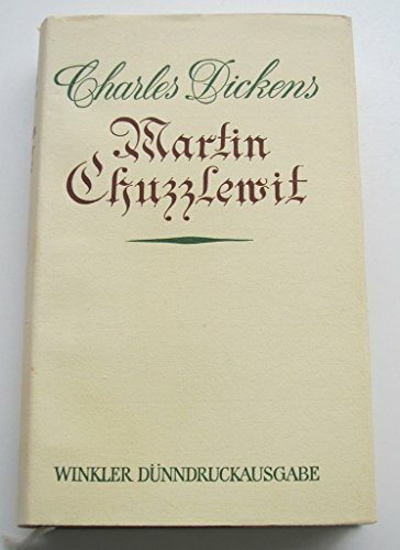 Martin Chuzzlewit Martin Chuzzlewit