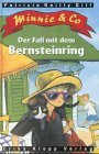 Minnie & Co., Der Fall mit dem Bernsteinring
