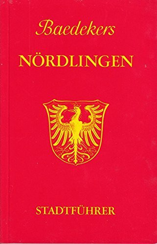 Baedekers Stadtführer Nördlingen