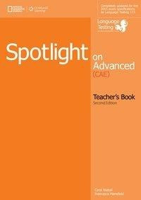 Spotlight on Advanced (CAE): Teacher's Book