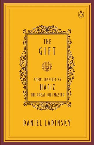 The Gift: Poems by Hafiz, the Great Sufi Master (Compass)