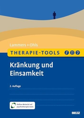 Therapie-Tools Kränkung und Einsamkeit: Mit Online-Material (Beltz Therapie-Tools)