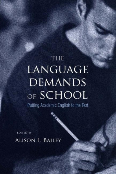 Bailey, A: Language Demands of School - Putting Academic Eng