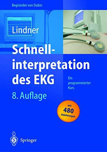 Schnellinterpretation des EKG: Ein programmierter Kurs