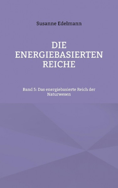 Die energiebasierten Reiche