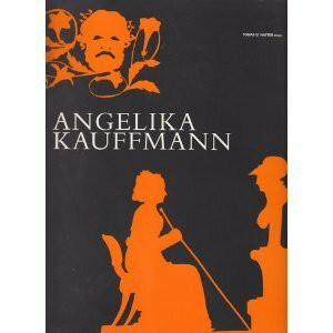 Angelika Kauffmann : ein Weib von ungeheurem Talent , [anlässlich der Ausstellung "Angelika Kauffmann. Ein Weib von Ungeheurem Talent", Vorarlberger Landesmuseum, Bregenz und Angelika-Kauffmann-Museum