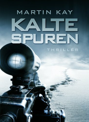 Kalte Spuren: Thriller