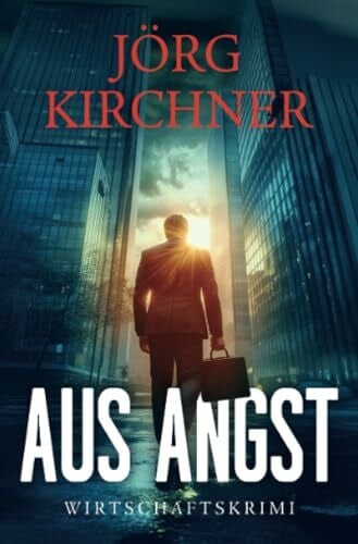 Aus Angst: DE