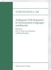 Ambiguous Verb Sequences in Transeurasian Languages and Beyond
