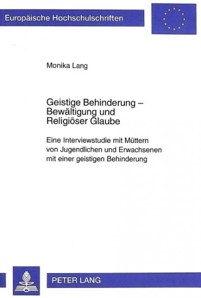 Geistige Behinderung - Bewältigung und Religiöser Glaube