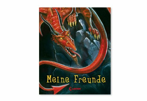 Meine Freunde (Drache): Freundebuch, Eintragbuch, Poesiealbum für Kinder ab 6 Jahre (Eintragbücher) Meine Freunde (Drache): Freundebuch, Eintragbuch, Poesiealbum für Kinder ab 6 Jahre (Eintragbücher)
