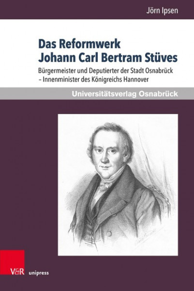 Das Reformwerk Johann Carl Bertram Stüves