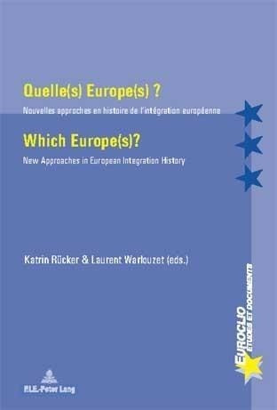 Quelle(s) Europe(s) ?. Which Europe(s)?