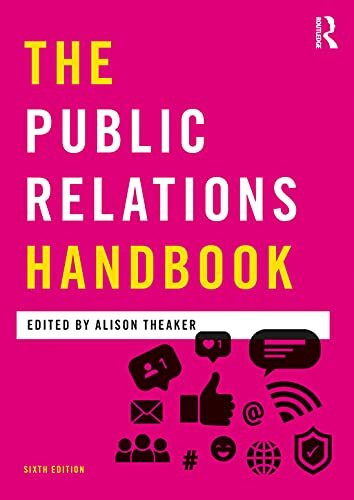 Routledge The Public Relations Handbook (Media Practice)