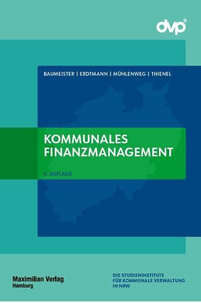Kommunales Finanzmanagement (Die Studieninstitute für kommunale Verwaltung in NRW)