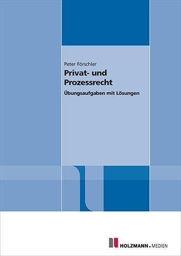 Privat- und Prozessrecht