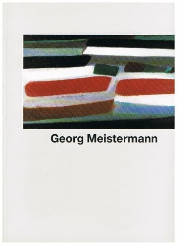 Georg Meistermann - Malerei