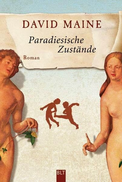 Paradiesische Zustände (BLT. Bastei Lübbe Taschenbücher)