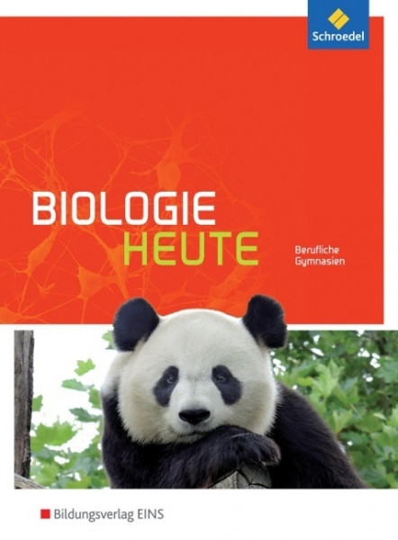 Biologie heute. Schülerband. Für das berufliche Gymnasium